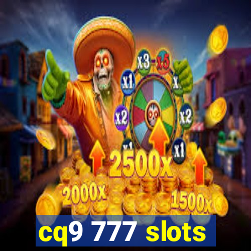 cq9 777 slots